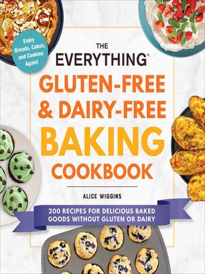 The Everything Gluten-Free & Dairy-Free Baking Cookbook - ebook